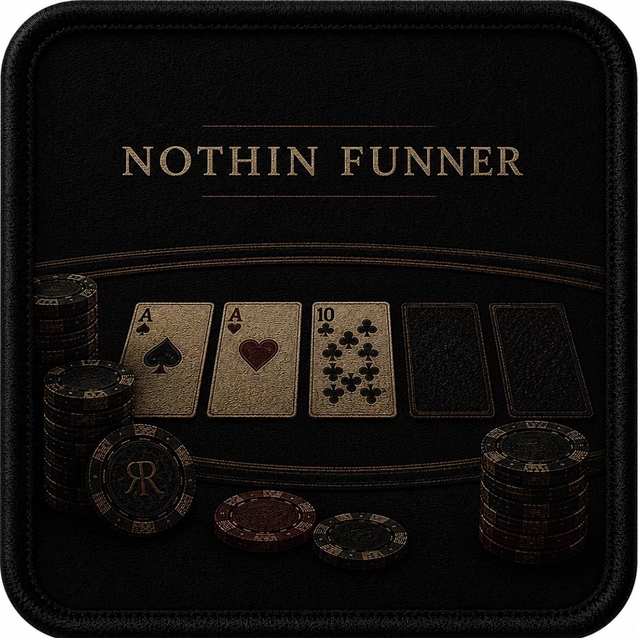 Nothin Funner — Uncapped